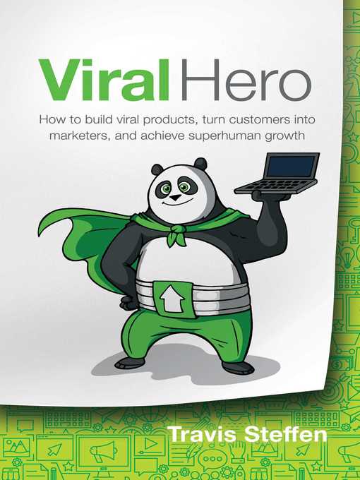 Title details for Viral Hero by Travis  Steffen - Available